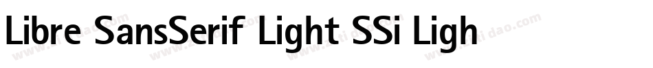 Libre SansSerif Light SSi Light字体转换